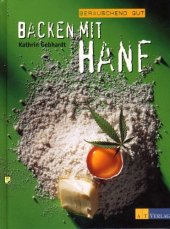 book Backen mit Hanf : berauschend gut