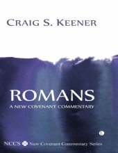 book Romans : a New Covenant Commentary