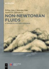 book Non-Newtonian fluids : a dynamical systems approach