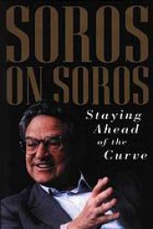 book Soros on Soros : ahead of the curve