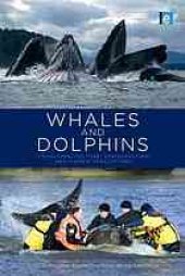 book Whales and dolphins : cognition, culture, conservation and human perceptions