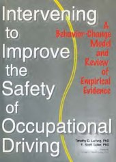 book Intervening to improve the safety of occupational driving : a behavior-change model and review of empirical evidence