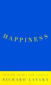 book Happiness: Lessons from a New Science