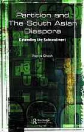 book Partition and the South Asian diaspora : extending the subcontinent