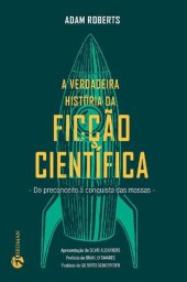 book A verdadeira história da ficção científica