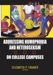 book Addressing homophobia and heterosexism on college campuses