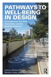 book Pathways to Well-Being in Design: Examples from the Arts, Humanities and the Built Environment