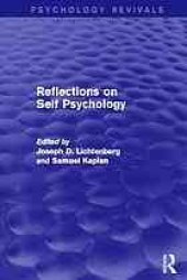 book Reflections on self psychology / monograph