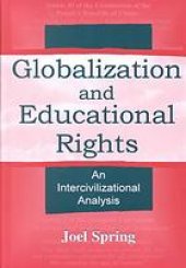 book Globalization and Educational Rights An Intercivilizational Analysis