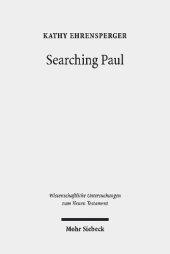 book Searching Paul: Conversations with the Jewish Apostle to the Nations. Collected Essays