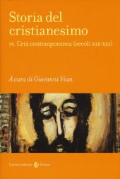 book Storia del cristianesimo. L'età contemporanea (secoli XIX-XXI)