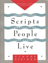 book Scripts People Live: Transactional Analysis of Life Scripts