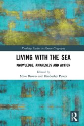 book Living with the Sea: Knowledge, Awareness and Action