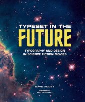 book Typeset in the Future: Typography and Design in Science Fiction Movies