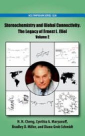 book Stereochemistry and Global Connectivity: The Legacy of Ernest L. Eliel