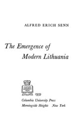 book The emergence of modern Lithuania