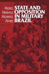 book State and Opposition in Military Brazil