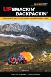 book LIPSMACKIN' BACKPACKIN' : lightweight, trail-tested recipes for backcountry trips