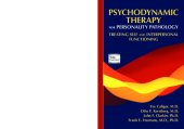 book Psychodynamic Therapy for Personality Pathology: Treating Self and Interpersonal Functioning