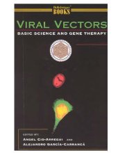 book Viral Vectors: Basic Science and Gene Therapy