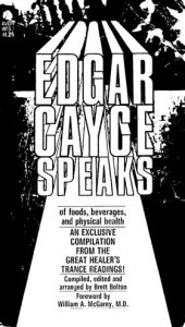 book Edgar Cayce speaks of foods, beverages, and physical health