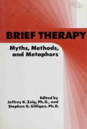 book Brief Therapy: Myths, Methods, and Metaphors