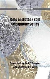 book Gels and other soft amorphous solids