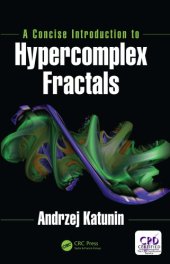 book A Concise Introduction to Hypercomplex Fractals