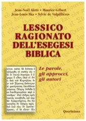 book Lessico ragionato dell'esegesi biblica. Le parole, gli approcci, gli autori