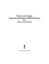 book Power over people : classical and modern political theory Part I