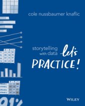 book Storytelling with Data: Let's Practice!