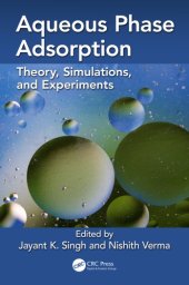 book Aqueous phase adsorption : theory, simulations, and experiments