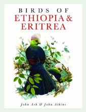 book Birds of Ethiopia and Eritrea: An Atlas of Distributioa