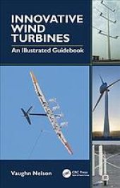 book Innovative Wind Turbine: An Illustrated Guidebook