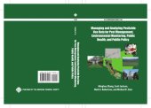 book Managing and analyzing pesticide use data for pest management, environmental monitoring, public health, and public policy