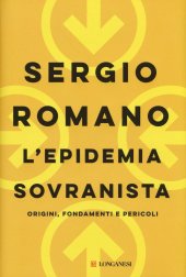 book L'epidemia sovranista. Origini, fondamenti e pericoli