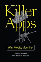 book Killer Apps: War, Media, Machine