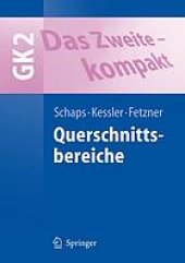 book Das Zweite - kompakt : Querschnittsbereiche GK 2