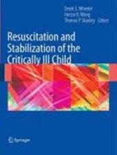 book Resuscitation and Stabilization of the Critically Ill Child