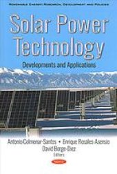 book Solar power technology : developments and applications