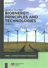 book Bioenergy : principles and technologies