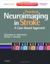 book Practical Neuroimaging in Stroke: A Case-Based Approach