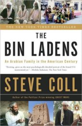 book The Bin Ladens: An Arabian Family in the American Century