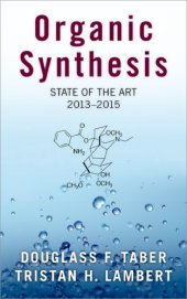 book Organic synthesis : state of the art 2013-2015