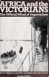 book Africa and the Victorians: The Official Mind of Imperialism