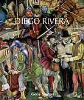 book Diego Rivera: His Art and His Passions