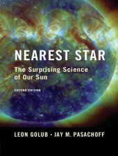 book Nearest Star: The Surprising Science of our Sun