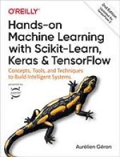 book Hands-on machine learning with Scikit-Learn and TensorFlow : concepts, tools, and techniques to build intelligent systems