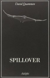 book Spillover. L'evoluzione delle epidemie