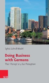 book Doing Business with Germans: Their Perception, Our Perception